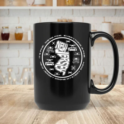 New Jersey Drone Mystery Everything is Fine Mug Coffee