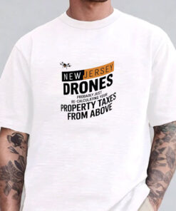 New Jersey Drones - Tax Protest T-Shirts