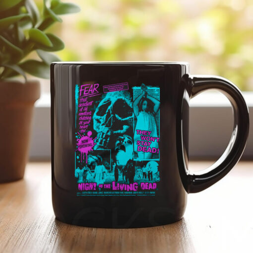 Night Of The Living Dead Clutching At Your Heart Mug 20241