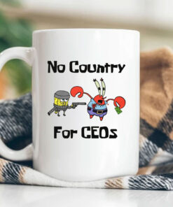 No Country For CEOs Mug Coffee 2024