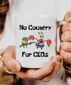 No Country For CEOs Mug Coffee 2024