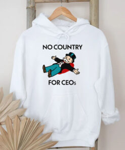 No Country For CEOs T-Shirt