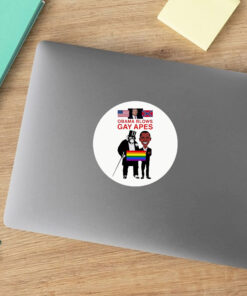 OBAMA BLOWS GAY APES Stickers