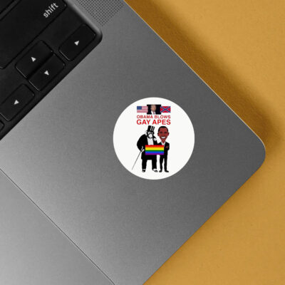 OBAMA BLOWS GAY APES Stickers