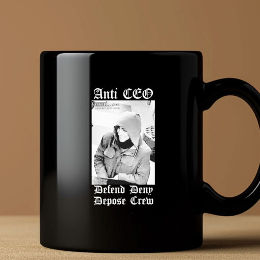 Official Free Luigi Mangione Anti CEO Defend Deny Depose Crew Mug Coffee