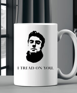 Official Luigi Mangione I Tread On You Mug Coffee