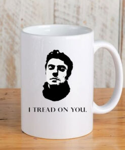 Official Luigi Mangione I Tread On You Mug Coffee