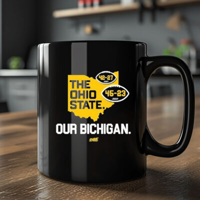 Ohio State Our Bichigan 42-27 2024 54-23 2022 Mug2