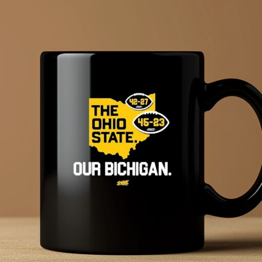 Ohio State Our Bichigan 42-27 2024 54-23 2022 Mug3