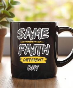 Same Fauth Different Day Mug Coffee