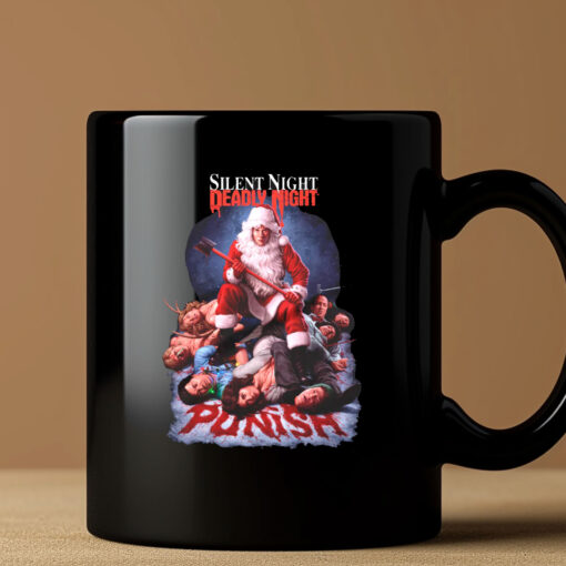 Silent Night Deadly Night Punishment Is Good Mug 202433