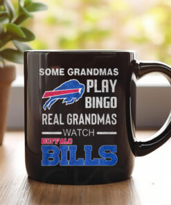 Some Grandmas Play Bingo Real Grandmas Watch Bills Mug 20241