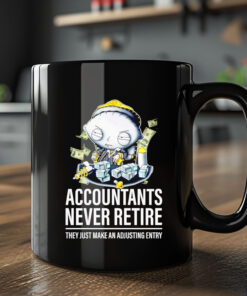 Stewie Griffin accountants never retire they just make an adjusting entry Mug 20242