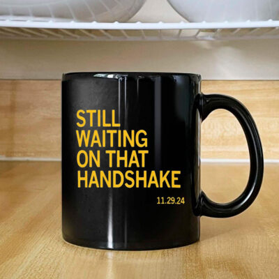 Still Waiting On That Handshake 11 29 24 Iowa-Nebraska Mug