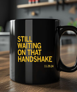 Still Waiting On That Handshake 11 29 24 Iowa-Nebraska Mug2