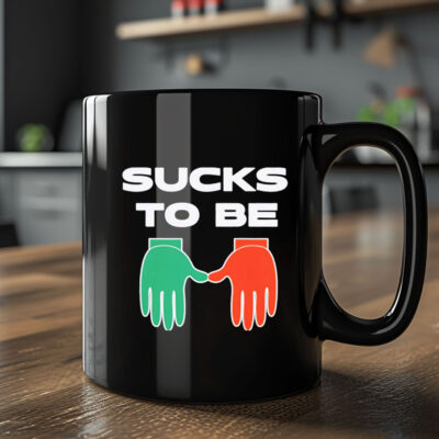 Sucks to be U beat Miami Mug 20242