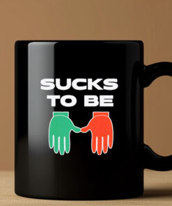 Sucks to be U beat Miami Mug 20243