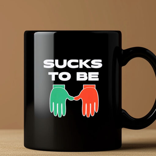 Sucks to be U beat Miami Mug 20243