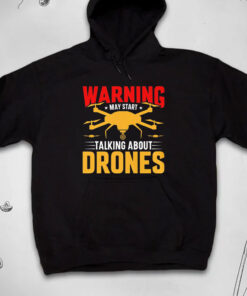 Talking About Drones T-shirts