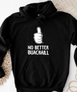 Tally Man No Better Buachaill T-Shirt 20243