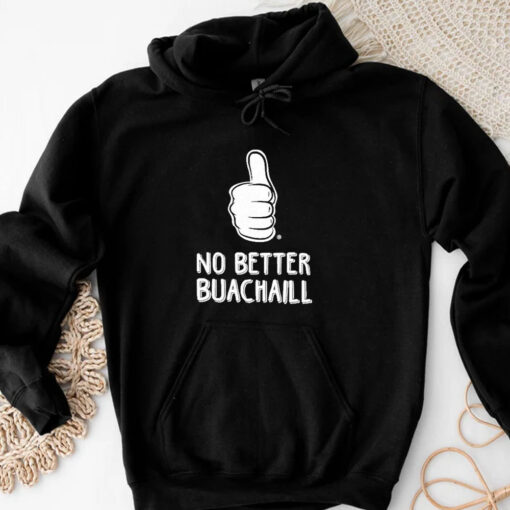 Tally Man No Better Buachaill T-Shirt 20243