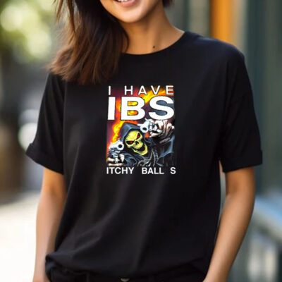 Teenhearts I Have Ibs Itchy Balls T-Shirt 2024Teenhearts I Have Ibs Itchy Balls T-Shirt 2024