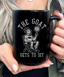 The Goat Gets To Sit Mug Coffee