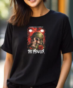 The Prowler Think You're Safe T-Shirt 2024