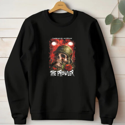 The Prowler Think You're Safe T-Shirt 20241