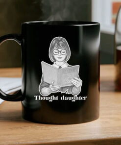 Thought Daughter Mug Coffee