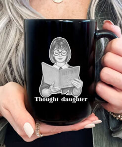 Thought Daughter Mug Coffee