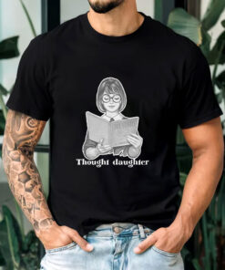 Thought Daughter T-Shirts