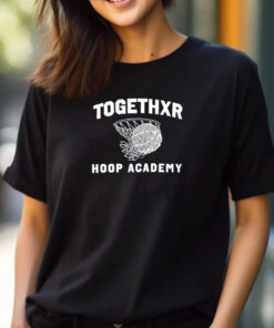 Togethxr Hoop Academy T-Shirt 2024