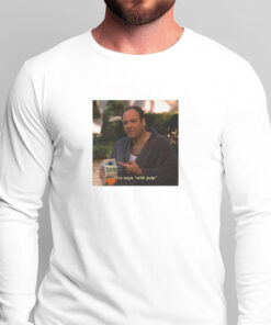 Tony Soprano Graphic T-Shirts, "This Says With Pulp"