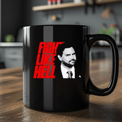 Vance fight like hell Mug Coffee