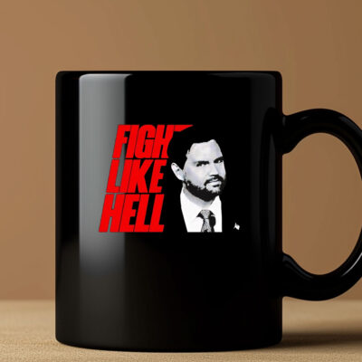 Vance fight like hell Mug Coffee