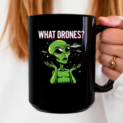 WHAT DRONES? Mug Coffee