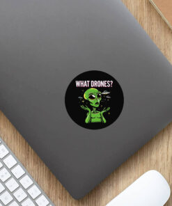 WHAT DRONES? Stickers