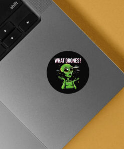 WHAT DRONES? Stickers