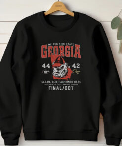 We Run This State Georgia 44-42 Georgia Tech Clean Old-Fashioned Hate T-Shirts 20241