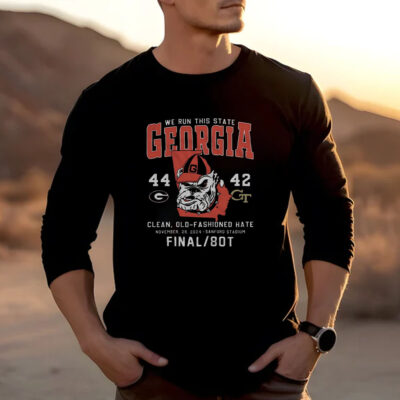 We Run This State Georgia 44-42 Georgia Tech Clean Old-Fashioned Hate T-Shirts 20242