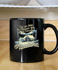 We can leave the lights up in Appalachia Mug 2024