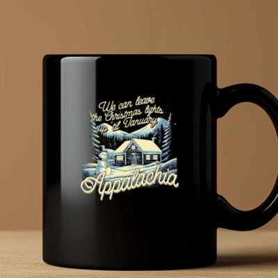 We can leave the lights up in Appalachia Mug 20243