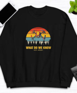 What Do We Know New Jersey T-Shirts