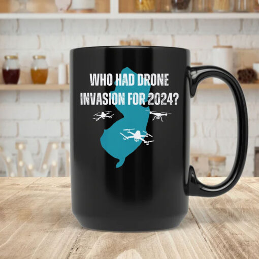 Who Had Drone Invasion For 2024 Mug Coffee