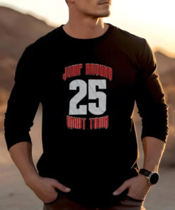 Wisconsin Jump Around Mad Town 25 T-Shirt 20242