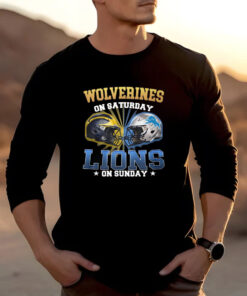 Wolverines On Saturday Lions On Sunday T-Shirt 20242