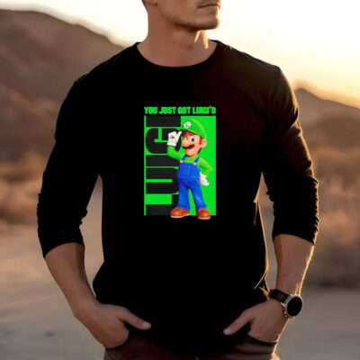 You Just Got Luigi’d Mario T-shirts