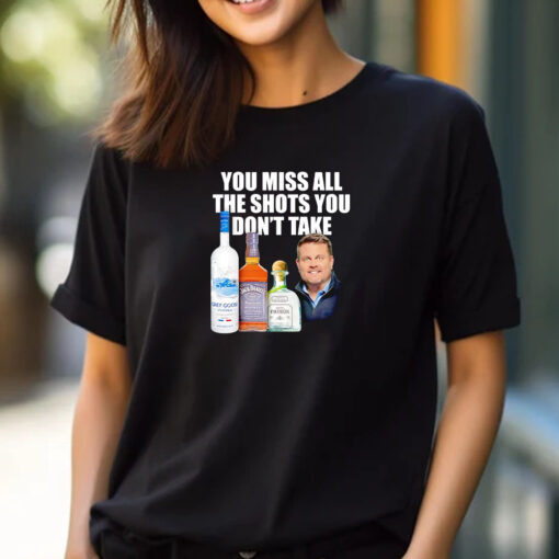 You miss all the shots you don’t take T-sYou miss all the shots you don’t take T-shirt 2024hirt 2024