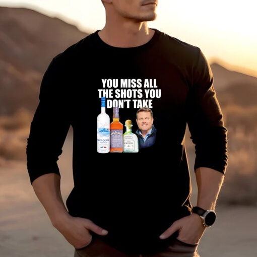 You miss all the shots you don’t take T-shirt 20242